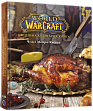 Миниатюра товара World of Warcraft. Официальная кулинарная книга - 1