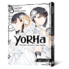 YoRHa: Протокол висадки в Перл-Гарбор. Том 3
